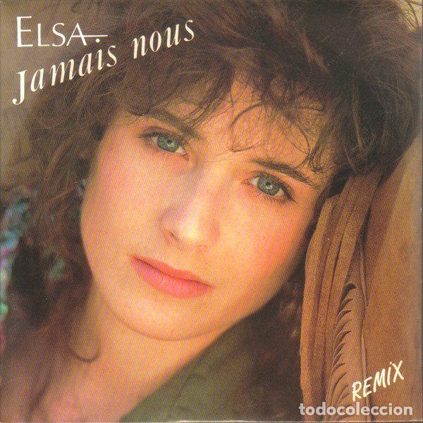 Disques de vinyle: Elsa &ndash; Jamais Nous (Remix) (Vinyl, Ariola 112654)