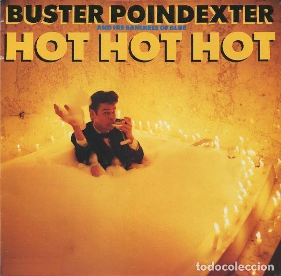 Disques de vinyle: Buster Poindexter And His Banshees Of Blue &ndash; Hot Hot Hot (Vinyl, RCA 1A PB-49607)