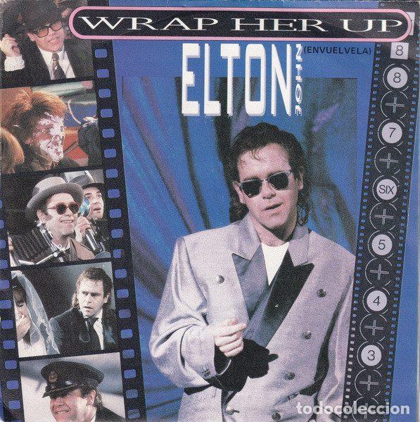 Discos de vinil: Elton John &ndash; Wrap Her Up = Envu&eacute;lvela (Vinyl, The Rocket Record Company 884 387-7)