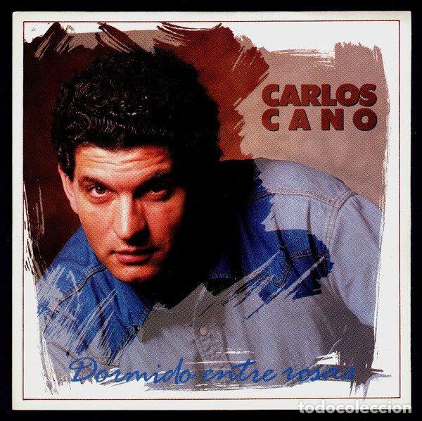 Dischi in vinile: Carlos Cano &ndash; Dormido Entre Rosas (Vinyl, CBS CBS 651628 7)