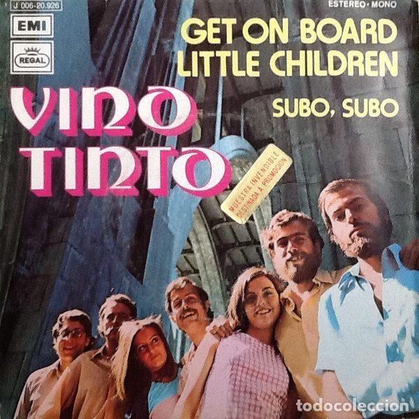 Disques de vinyle: Vino Tinto &ndash; Get On Board Little Children / Subo, Subo (Vinyl, Regal 1 J 006-20.926)