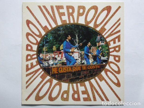 Discos de vinil: Liverpool &ndash; Me Gusta Que Te Guste (Vinyl, Barsa Promociones, S.A. 0024)