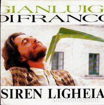 Discos de vinilo: Gianluigi Di Franco &ndash; Siren Ligheia (Vinyl, Zafiro 10112216)