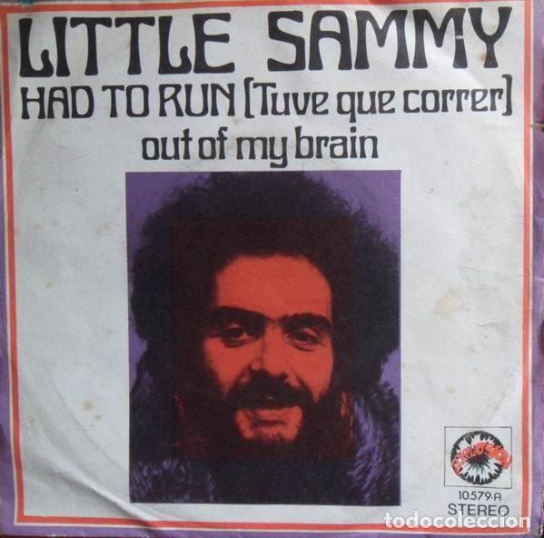 Discos de vinilo: Little Sammy &ndash; Hard To Run = Tuve Que Correr (Vinyl, Explosi&oacute;n 10.579-A)