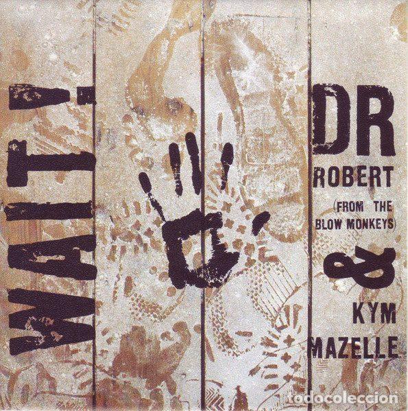Discos de vinilo: Dr Robert & Kym Mazelle &ndash; Wait! (Vinyl, RCA PB 42595 1A)