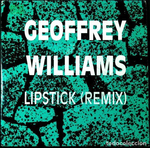 Discos de vinilo: Geoffrey Williams &ndash; Lipstick (Remix) (Vinyl, Atlantic 1.129)
