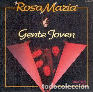 Discos de vinilo: Gente Joven &ndash; Rosa Mar&iacute;a (Vinyl, Belter 08.647)