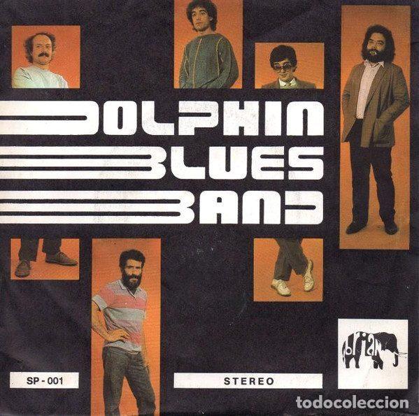 Discos de vinilo: Dolphin Blues Band &ndash; Cantante De Blues (Vinyl, Serrano IB 45 182)