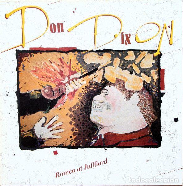 Disques de vinyle: Don Dixon &ndash; Romeo At Juilliard (Vinyl, Enigma 4D-307)