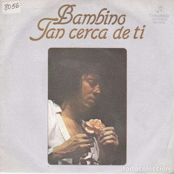 Discos de vinilo: Bambino &ndash; Tan Cerca De Ti (Vinyl, Columbia MO 1962)