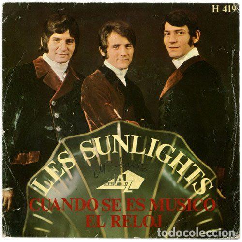 Discos de vinilo: Les Sunlights &ndash; Cuando Se Es M&uacute;sico / El Reloj (Vinyl, Disc'Az H 419)
