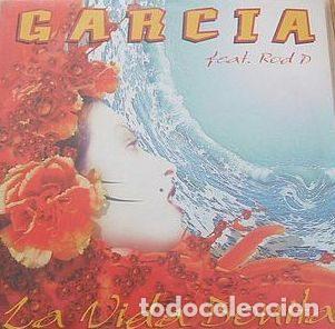 Vinyl records: Garcia Feat. Rod D &ndash; La Vida Bonita (Vinyl, Maad Records 3984 23675-0)