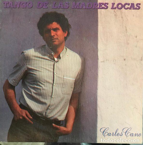 Discos de vinilo: Carlos Cano &ndash; Tango De Las Madres Locas (Vinyl, Movieplay 02.3646/7)