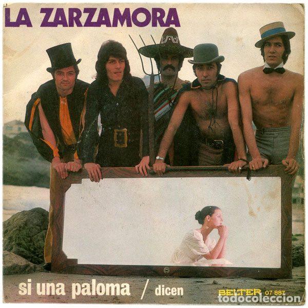 Discos de vinilo: La Zarzamora &ndash; Si Una Paloma / Dicen (Vinyl, Belter 07-887)