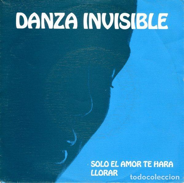 Discos de vinilo: Danza Invisible &ndash; Solo El Amor Te Har&aacute; Llorar (Vinyl, Producciones Twins 1T-0607-3)