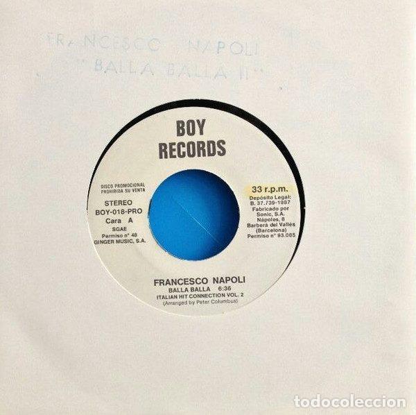 Vinyl-Schallplatten: Francesco Napoli &ndash; Balla..Balla! Vol. 2 - Italian Hit Connection (Vinyl, Boy Records BOY-018-PRO)