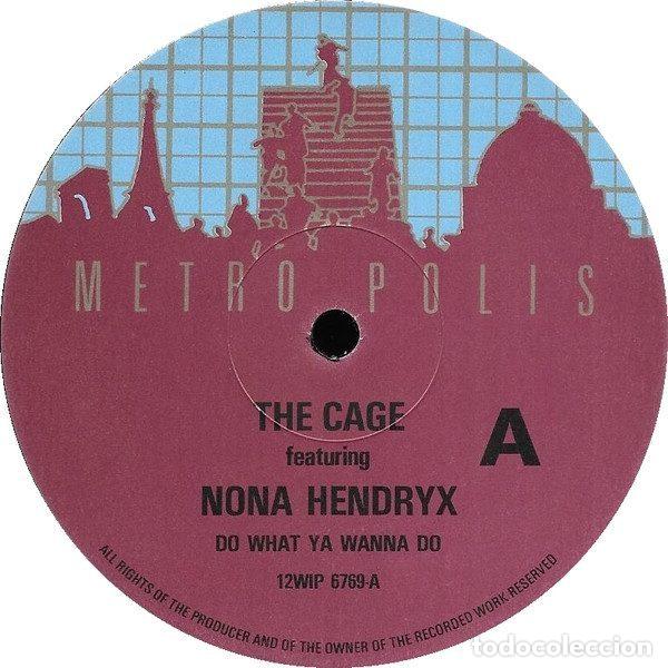 Disques de vinyle: The Cage Featuring Nona Hendryx &ndash; Do What Ya Wanna Do (Vinyl, Metropolis 12WIP 6769)