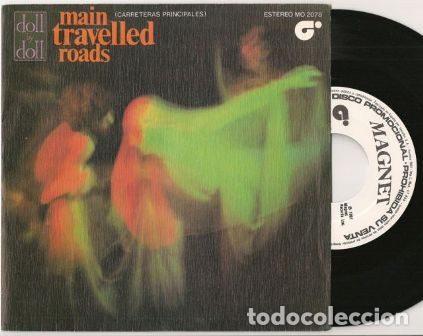 Disques de vinyle: Doll By Doll &ndash; Main Travelled Roads / Be My Friend (Vinyl, Magnet MO 2078)