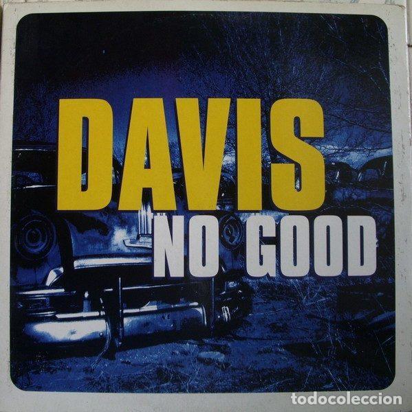 Discos de vinilo: Davis &ndash; No Good (Vinyl, Max Music NM1821MX)