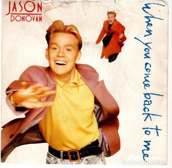 Discos de vinil: Jason Donovan &ndash; When You Come Back To Me (Vinyl, Epic ARIE 2365)