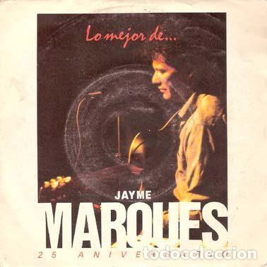Dischi in vinile: Jayme Marques &ndash; 25 Aniversario (Vinyl, RNE N3-412-E)