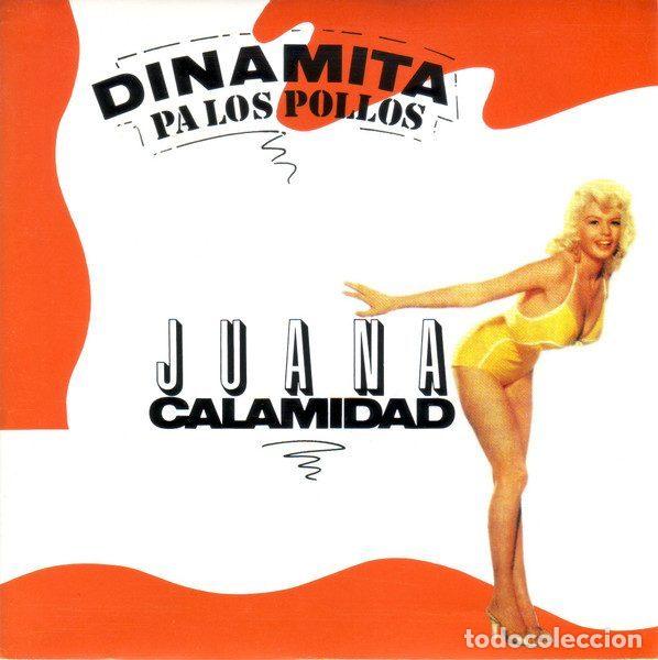 Discos de vinil: Dinamita Pa Los Pollos &ndash; Juana Calamidad (Vinyl, Grabaciones Accidentales 1G04064)