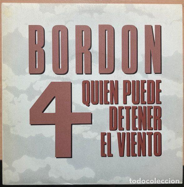 Vinyl records: Bordon 4 &ndash; Quien Puede Detener El Viento (Vinyl, EMI 006 12 2263 7)