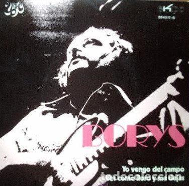 Vinyl-Schallplatten: Borys &ndash; Yo Vengo Del Campo / Ves Como Lloro Y Me Dejas (Vinyl, Unic 664517-B)