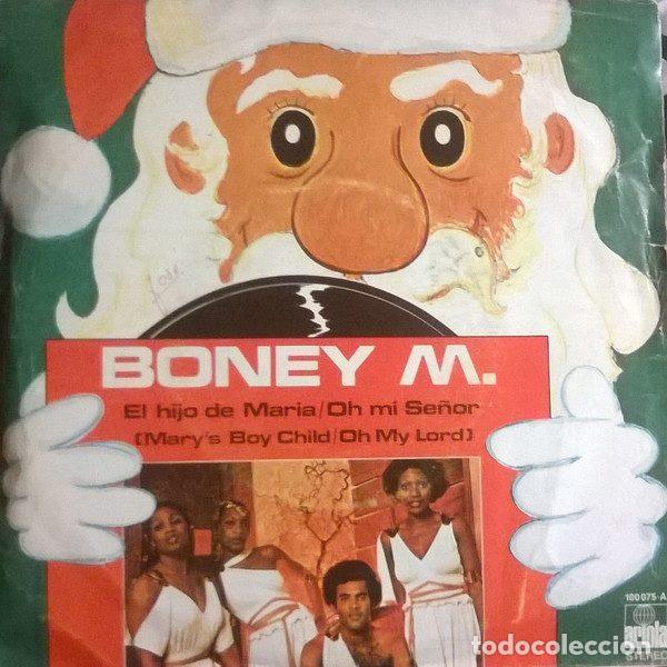 Vinyl-Schallplatten: Boney M. &ndash; El Hijo De Mar&iacute;a / Oh Mi Se&ntilde;or = Mary's Boy Child / Oh My Lord (Vinyl, Ariola 100 075&middot;A)