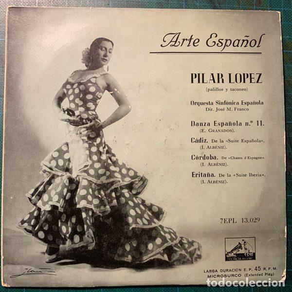 Discos de vinilo: Pilar Lopez &ndash; Arte Espa&ntilde;ol (Vinyl, La Voz De Su Amo 7 EPL 13.029)