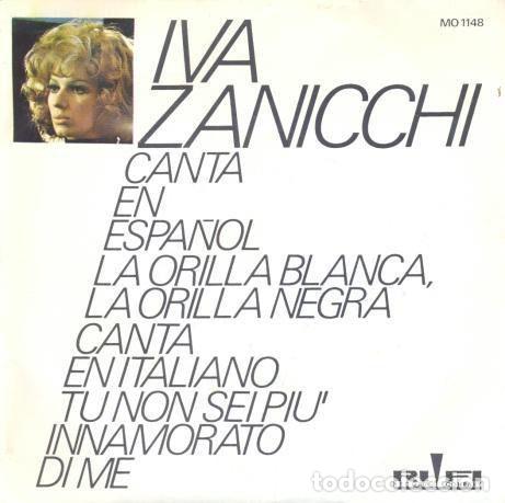 Discos de vinilo: Iva Zanicchi &ndash; La Orilla Blanca, La Orilla Negra / Tu Non Sei Piu Innamorato Di Me (Vinyl, Rifi...