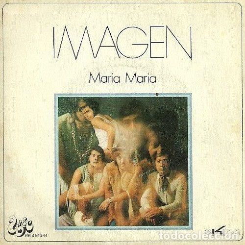 Vinyl records: Imagen &ndash; Maria Maria (Vinyl, Unic 66.4514-B, Ekipo &ndash; 66.4514-B)