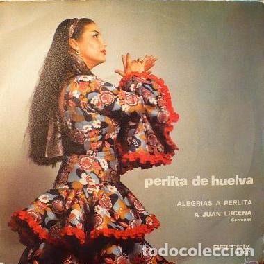 Vinyl records: Perlita De Huelva &ndash; Alegrias A Perlita / A Juan Lucena (Vinyl, Belter 07-857)