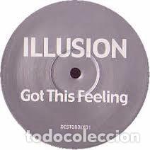 Vinyl records: Illusion &ndash; Got This Feeling (Vinyl, Destined Records DEST08DJX01)
