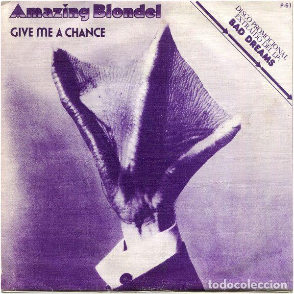Disques de vinyle: Amazing Blondel &ndash; Give Me A Chance (Vinyl, Zafiro P-61)