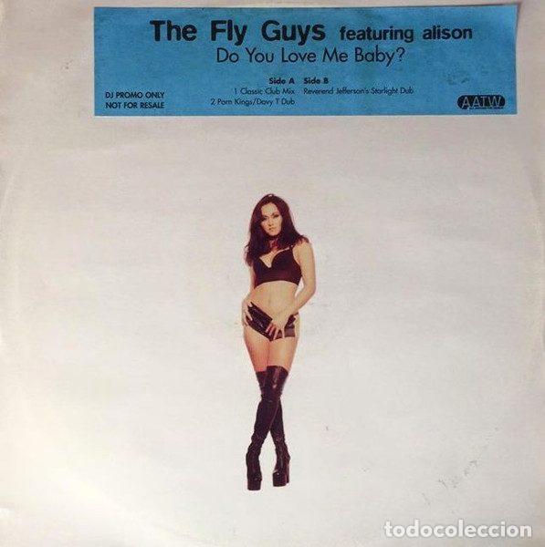 Vinyl-Schallplatten: The Fly Guys Featuring Alison &ndash; Do You Love Me Baby? (Vinyl, All Around The World 12 DJGLOBE 151)