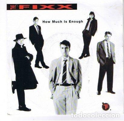 Dischi in vinile: The Fixx &ndash; How Much Is Enough (Vinyl, EMI 74 5001 7)