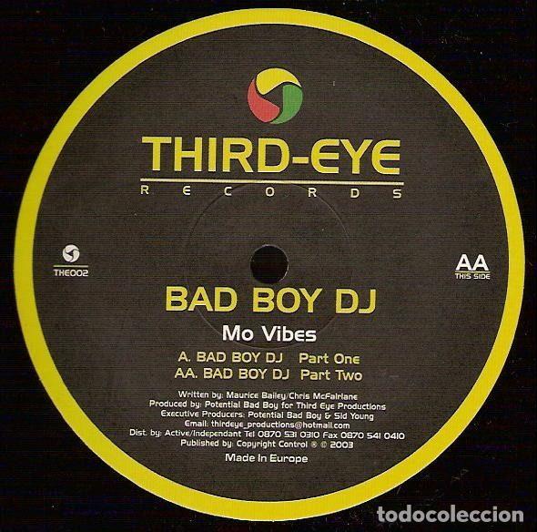 Vinyl records: Mo Vibes &ndash; Bad Boy DJ (2003 Remix) (Vinyl, Third Eye Records THE002)
