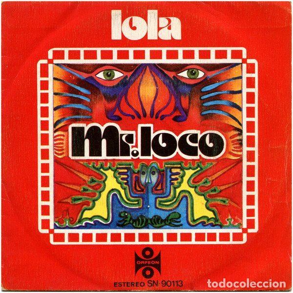 Vinyl-Schallplatten: Mr. Loco &ndash; Lola / Marrano Carolino (Vinyl, Orfeon SN-90113)