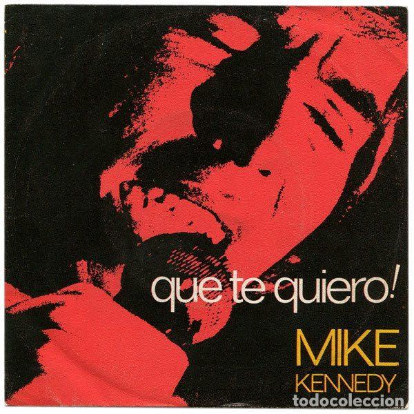 Vinyl-Schallplatten: Mike Kennedy &ndash; Que Te Quiero! (Vinyl, Barclay SN-20317)