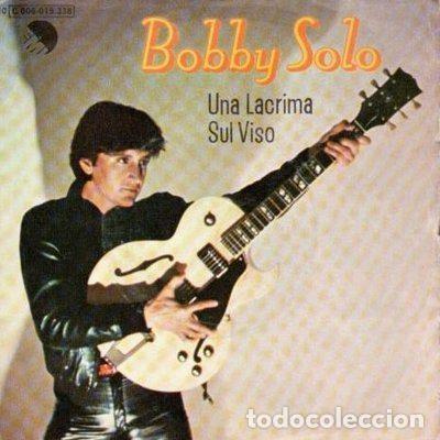 Vinyl records: Bobby Solo &ndash; Una Lacrima Sul Viso (Vinyl, EMI 10C 006-018.338)