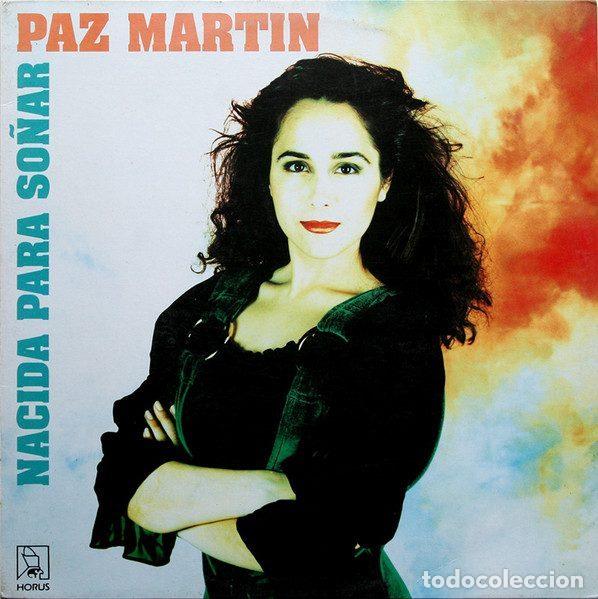 Disques de vinyle: Paz Mart&iacute;n &ndash; Nacida Para So&ntilde;ar (Vinyl, Horus 41.086)