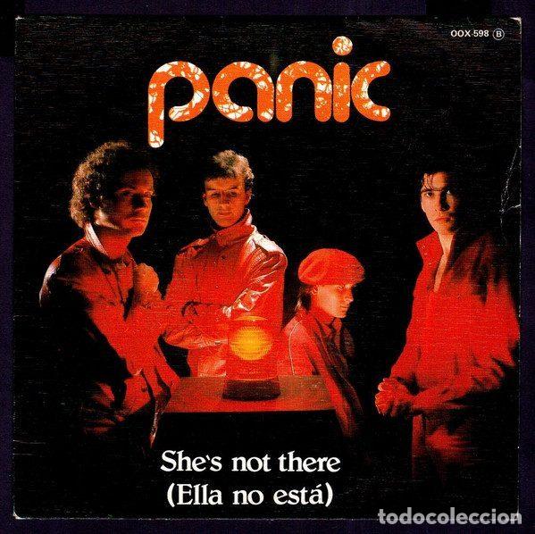 Discos de vinil: Panic &ndash; She's Not There = Ella No Est&aacute; (Vinyl, Zafiro OOX - 598)