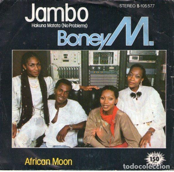 Discos de vinilo: Boney M. &ndash; Jambo Hakuna Matata (No Problems) / African Moon (Vinyl, Ariola B-105.577)