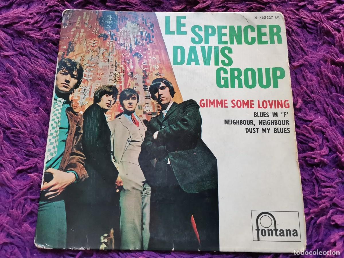 Discos de vinilo: Le Spencer Davis Group &ndash; Gimme Some Loving Vinilo 7&rdquo; EP 1967 France 465 337 ME
