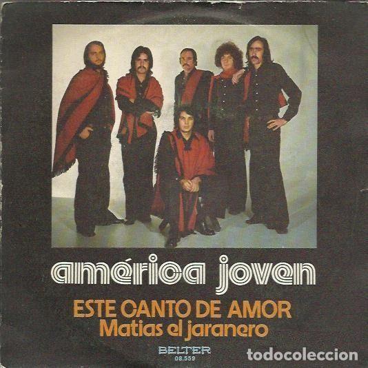 Discos de vinil: Am&eacute;rica Joven &ndash; Este Canto de Amor (Vinyl, Belter 08.559)