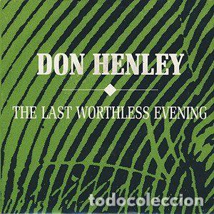 Discos de vinil: Don Henley &ndash; The Last Worthless Evening (Vinyl, Geffen Records 1.166)