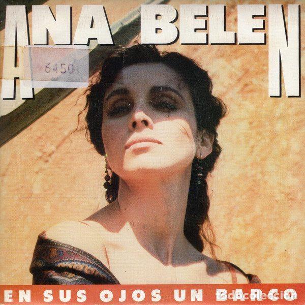 Vinyl-Schallplatten: Ana Bel&eacute;n &ndash; En Sus Ojos Un Barco (Vinyl, CBS CBS 653022 7)