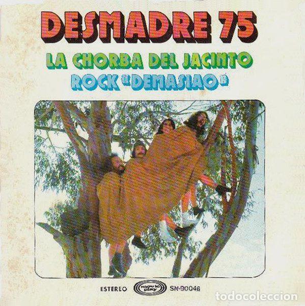 Dischi in vinile: Desmadre 75 &ndash; La Chorba Del Jacinto / Rock &rdquo;Demasiao&rdquo; (Vinyl, Movieplay SN-90.046)