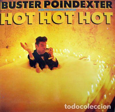 Vinyl-Schallplatten: Buster Poindexter And His Banshees Of Blue &ndash; Hot Hot Hot (Vinyl, RCA PT 49608)